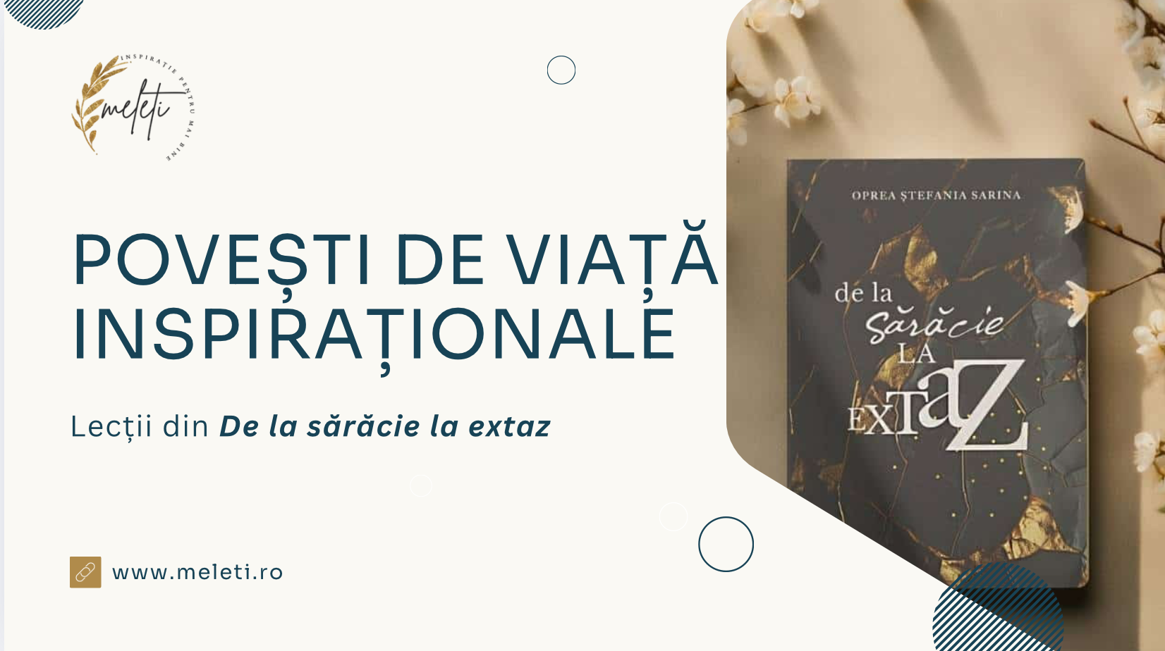 Povești de viață inspiraționale – Lecții din De la sărăcie la extaz